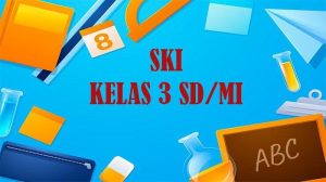 55 Soal dan Jawaban PTS SKI Kelas 3 SD Semester 1 Kurikulum Merdeka